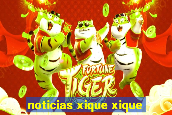 noticias xique xique